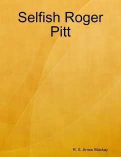 Cover Selfish Roger Pitt (eBook, ePUB)