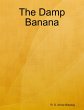 The Damp Banana (eBook, ePUB) - Bild 1