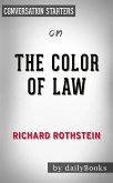 The Color of Law: by Richard Rothstein   Conversation Starters (eBook, ePUB)
