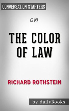 The Color of Law: by Richard Rothstein   Conversation Starters (eBook, ePUB) - dailyBooks