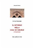 Il Ritorno nella Casa di Israele (Il Noachismo) (eBook, PDF)