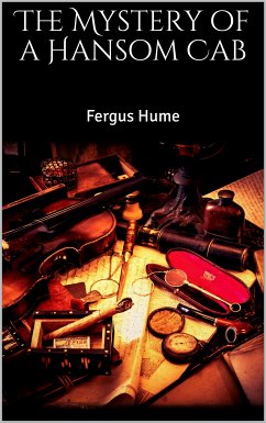 The Mystery of a Hansom Cab (eBook, ePUB) - Hume, Fergus