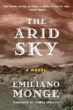 The Arid Sky - Monge, Emiliano