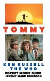 Tommy: Ken Russell: The Who: Pocket Movie Guide