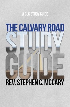 The Calvary Road Study Guide - McCary, Stephen