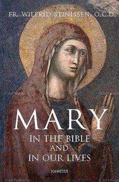 Mary in the Bible and in Our Lives - Stinissen, Wilfrid
