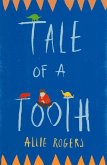 Tale of a Tooth