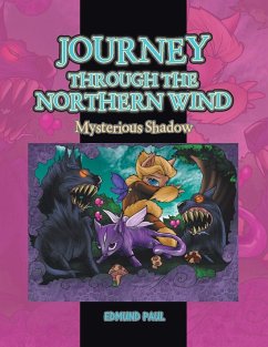 Journey Through the Northern Wind: Mysterious Shadow