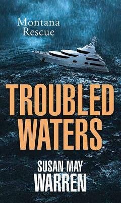 Troubled Waters - Warren, Susan May