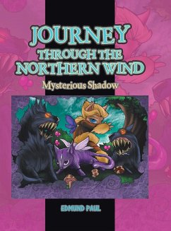 Journey Through the Northern Wind: Mysterious Shadow - Paul, Edmund