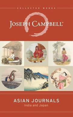 Asian Journals: India and Japan - Campbell, Joseph