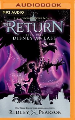 Kingdom Keepers: The Return Book Three Disney at Last - Pearson, Ridley