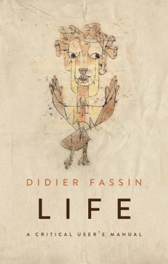 Life - Fassin, Didier