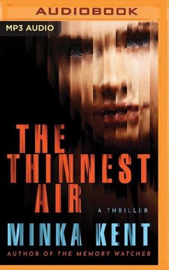 The Thinnest Air - Kent, Minka