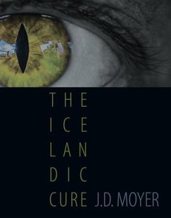 The Icelandic Cure - Moyer, J. D.