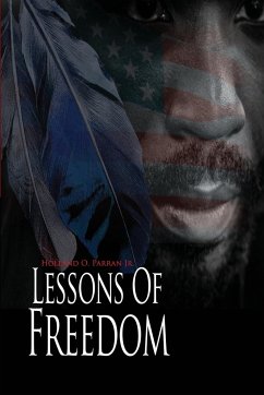 Lessons of Freedom - Parran Jr., Holland O.