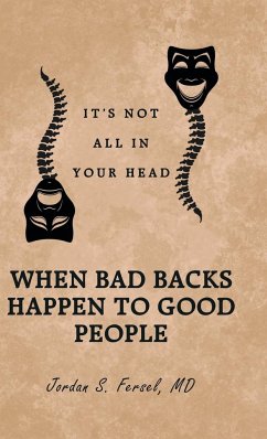 When Bad Backs Happen to Good People - Fersel, MD Jordan S.