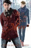 But to Love More (eBook, ePUB)