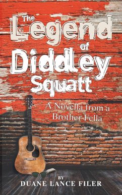 The Legend of Diddley Squatt - Lance Filer, Duane