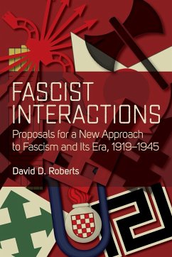 Fascist Interactions - Roberts, David D.