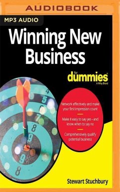 Winning New Business for Dummies - Stuchbury, Stewart