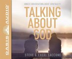 Talking about God (Library Edition): Honest Conversations about Spirituality