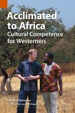 Acclimated to Africa Acclimated to Africa