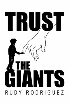 Trust the Giants - Rodriguez, Rudy