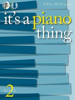 It's a Piano Thing - Book 2 - McDonagh, Ailbhe
