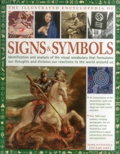 The Complete Encyclopedia of Signs and Symbols - O'Connell, Mark, LCSW; Airey, Raje