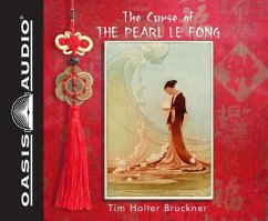 The Curse of the Pearl Le Fong - Bruckner, Tim Holter