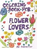 Coloring Book for Flower Lovers