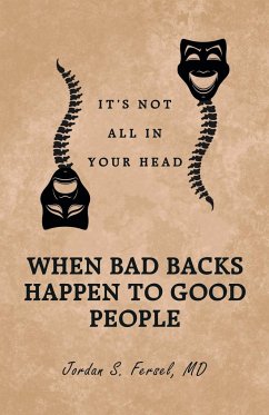 When Bad Backs Happen to Good People - Fersel, MD Jordan S.