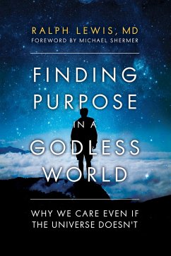 Finding Purpose in a Godless World - Lewis, Ralph