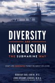 Diversity and Inclusion the Submarine Way