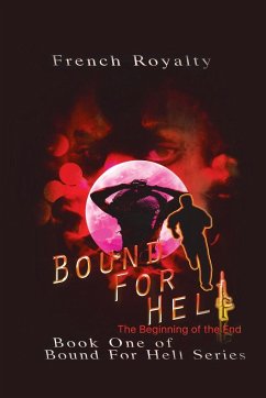 Bound for Hell