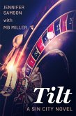 Tilt (Sin City, #1.5) (eBook, ePUB)