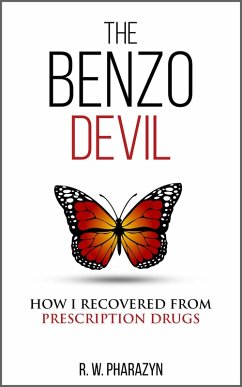 The Benzo Devil (eBook, ePUB) - Pharazyn, R. W.