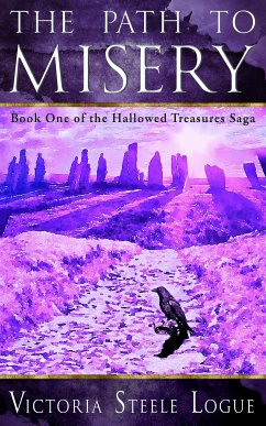 The Path to Misery (eBook, ePUB) - Logue, Victoria Steele