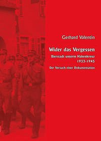 Wider das Vergessen - Valentin, Gerhard