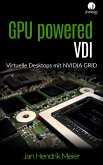 GPU powered VDI (eBook, ePUB)