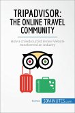 TripAdvisor: The Online Travel Community (eBook, ePUB)