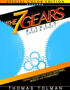 The 7 Gears Between Cause & Effect (eBook, ePUB) - Tolman, Thomas