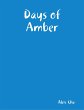 Days of Amber (eBook, ePUB) - Bild 1