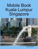 Mobile Book Kuala Lumpur Singapore (eBook, ePUB)
