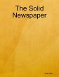 The Solid Newspaper (eBook, ePUB) - Bild 1
