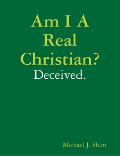 Cover Am I a Real Christian? Deceived. (eBook, ePUB)