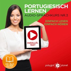 Portugiesisch Lernen - Einfach Lesen - Einfach Hören 3 (MP3-Download) - Planet, Polyglot