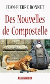 Des Nouvelles de Compostelle (eBook, ePUB)