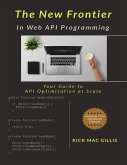 The New Frontier In Web Api Programming (eBook, ePUB)